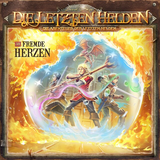 Die Abenteuer der Letzten Helden, Folge 38: Fremde Herzen