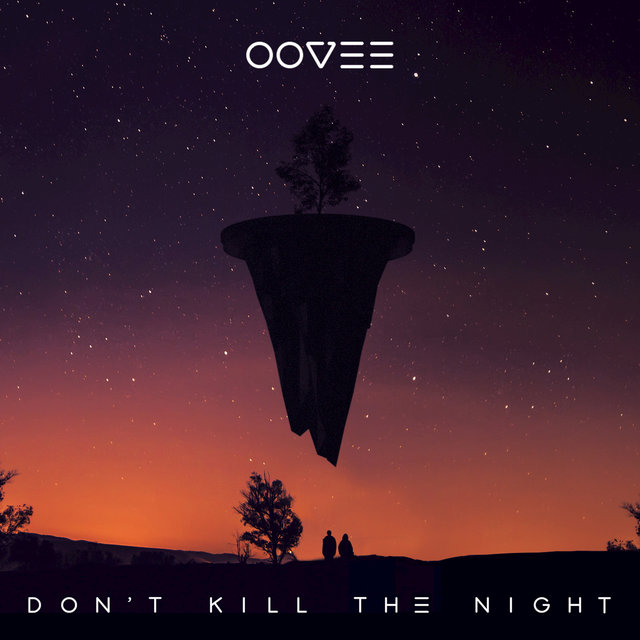 Don't Kill The Night