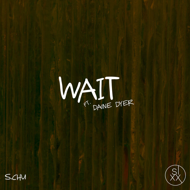 Wait