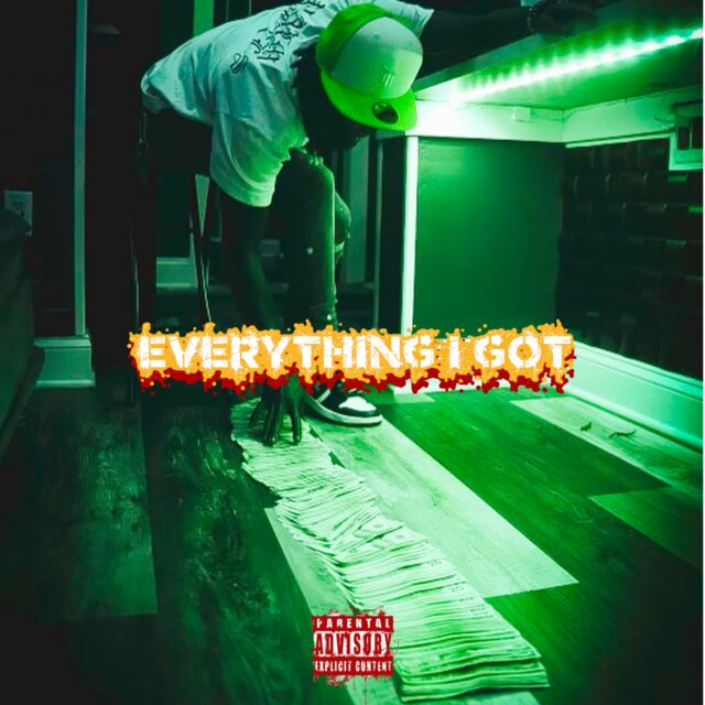 Everything I Got