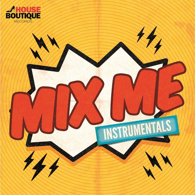 Mix Me (Instrumentals)