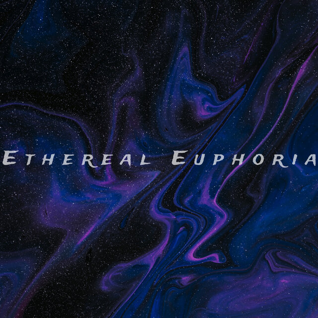 Ethereal Euphoria