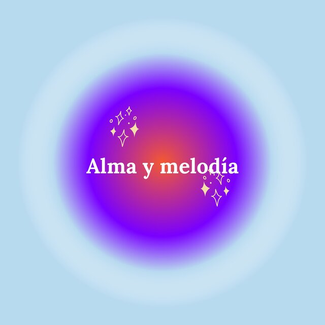 Alma y melodía