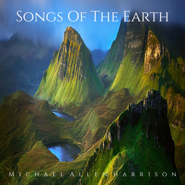 Songs of the Earth