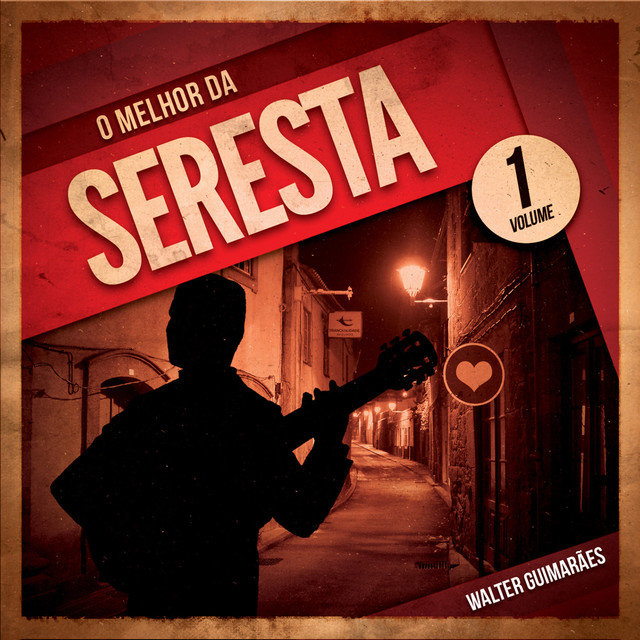 O Melhor da Seresta, Vol. 1