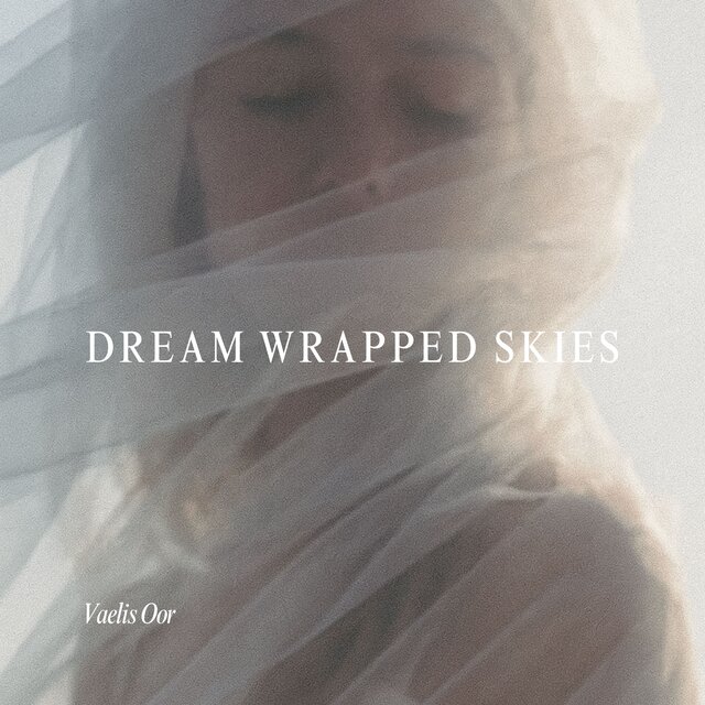 Dream Wrapped Skies