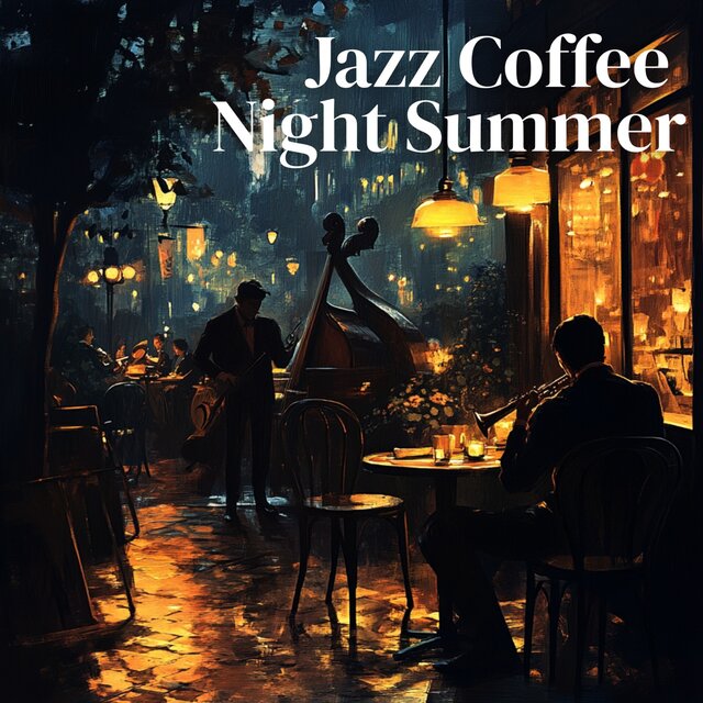 Jazz Coffee Night Summer