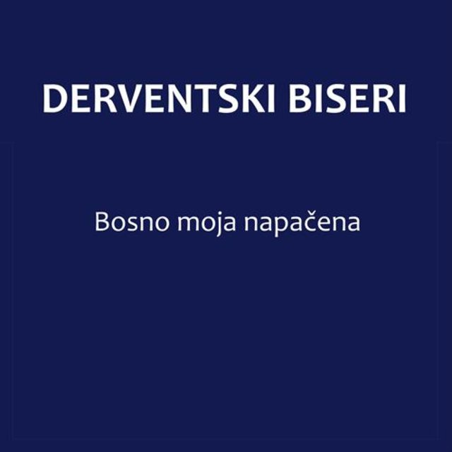 Bosno moja napačena