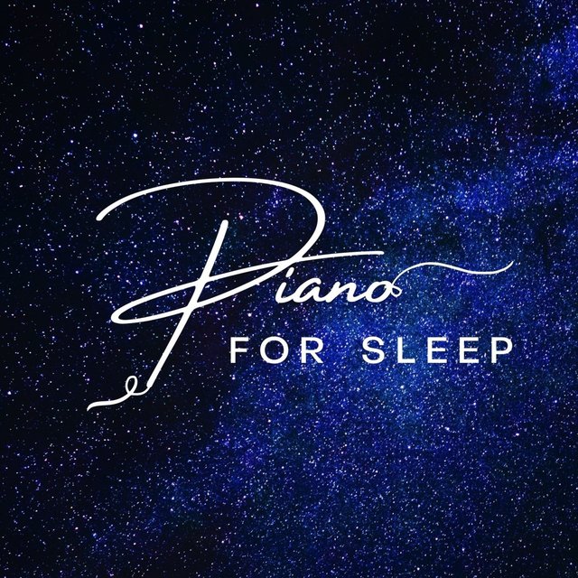 Piano For Sleep