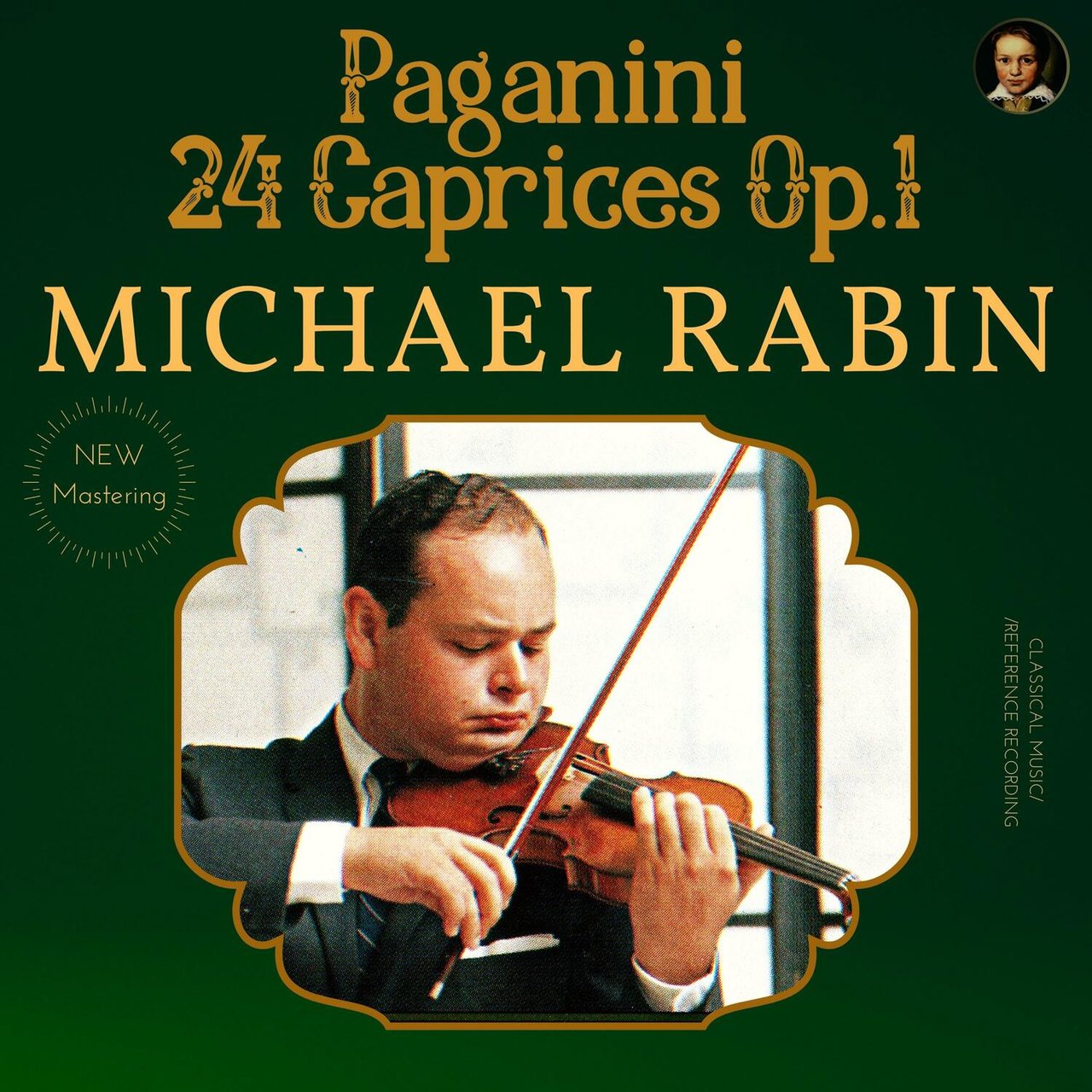 Paganini by Michael Rabin: 24 Caprices Op.1 by Michael Rabin on TIDAL