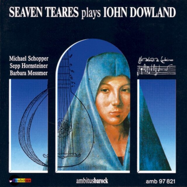 Seven Teares Plays John Dowland