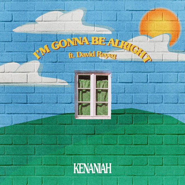 I'm Gonna Be Alright