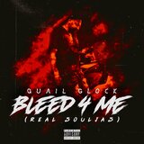 bleed 4 me (real solja'z)