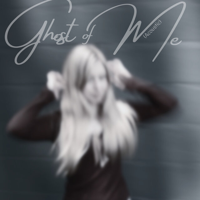 Ghost of Me (Acoustic)