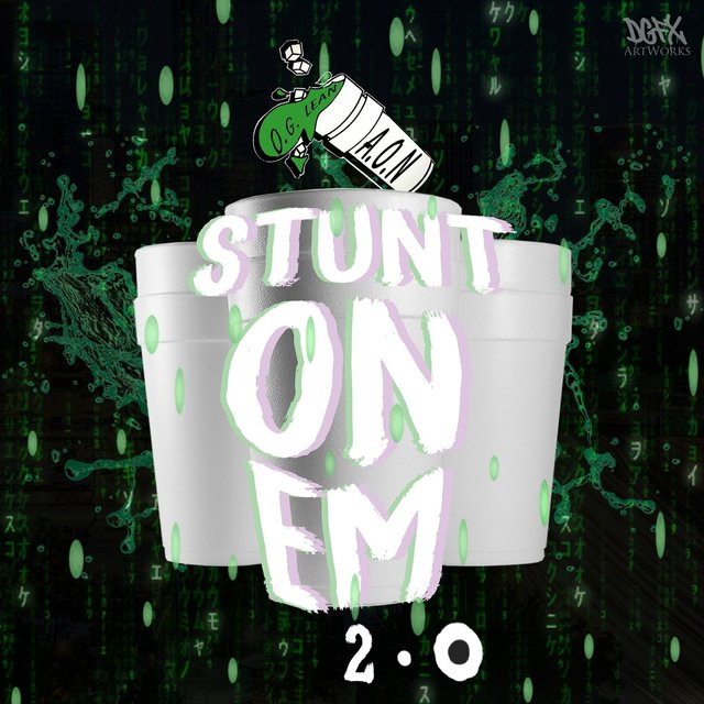 Stunt on 'em 2.0