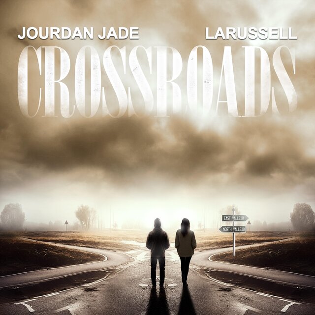 Crossroads (feat. LaRussell)