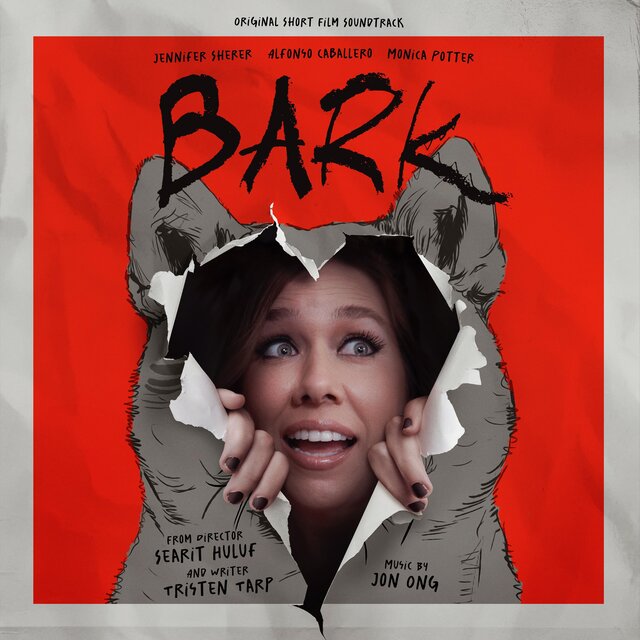 Bark (Original Short Film Soundtrack)