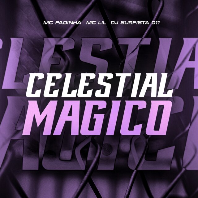 CELESTIAL MAGICO
