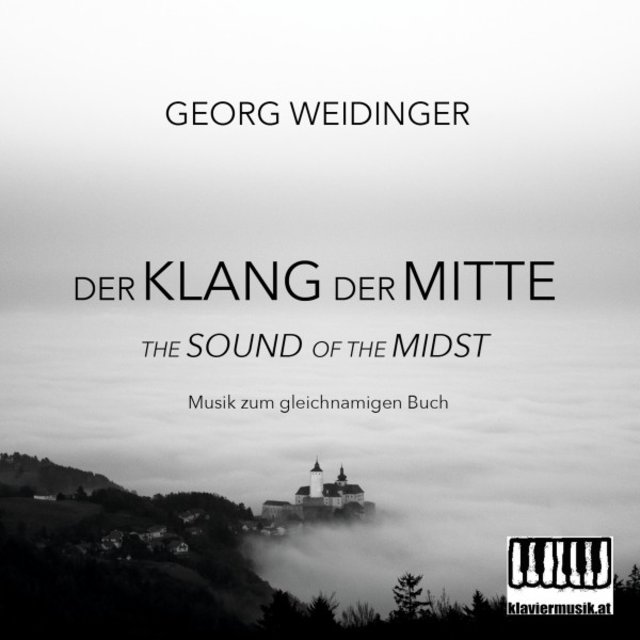 Der Klang der Mitte - The Sound of the Midst (Musik zum gleichnamigen Buch)