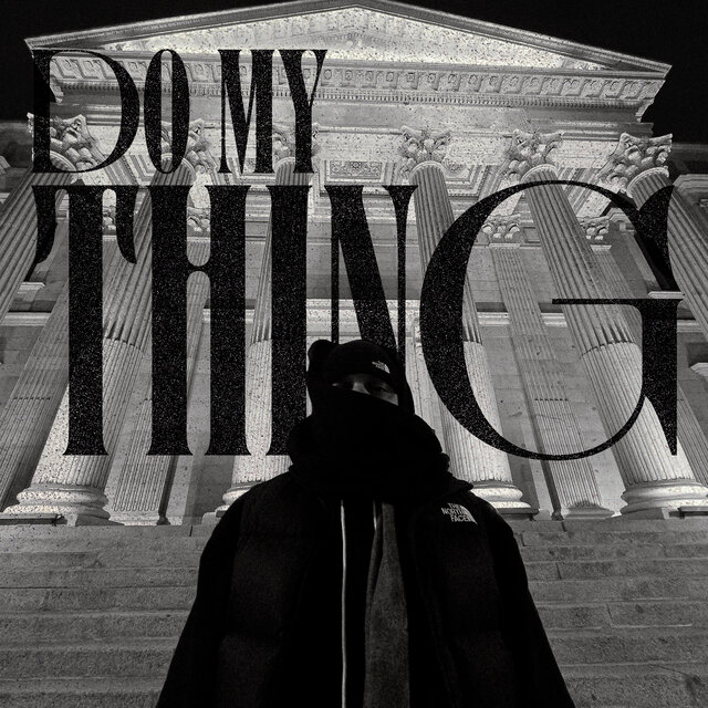Do My Thing