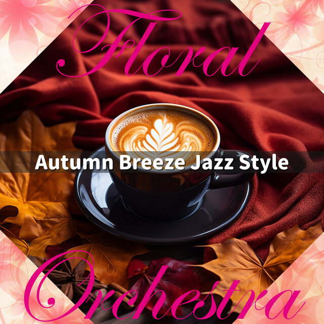 Autumn Breeze Jazz Style