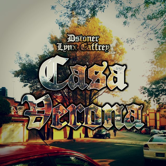 Casa Verona (2017 Versión remasterizada)