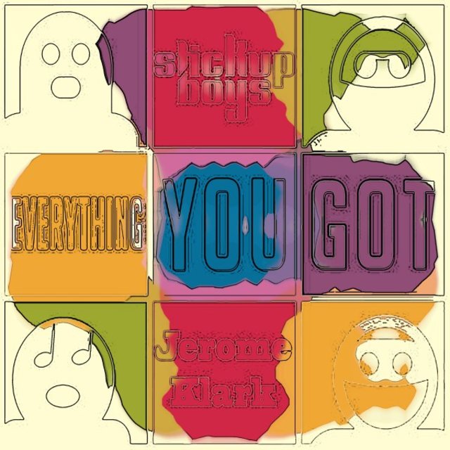 Everything You Got