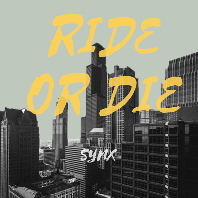 Ride Or Die