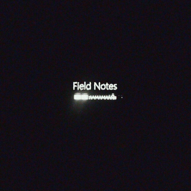 Field Notes
