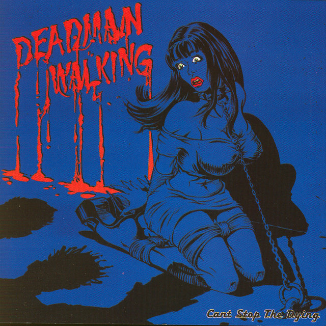 Can't Stop The Dying