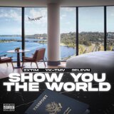 Show You The World (feat. YK-TMV)