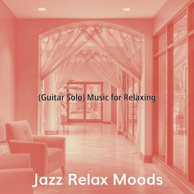 (Guitar Solo) Music for Relaxing