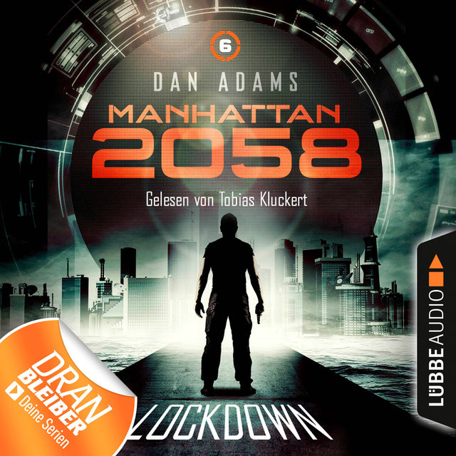 Manhattan 2058, Folge 6: Lockdown