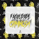 Faculdade Criminosa