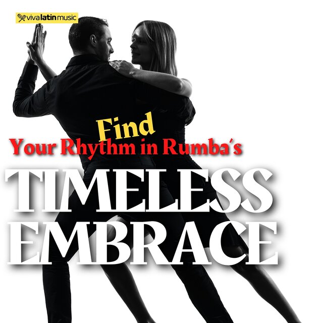Find Your Rhythm in Rumba’s Timeless Embrace