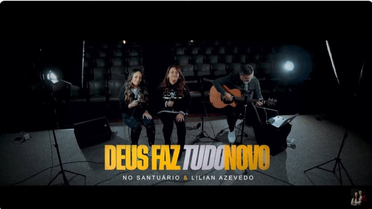 Deus Faz Tudo Novo