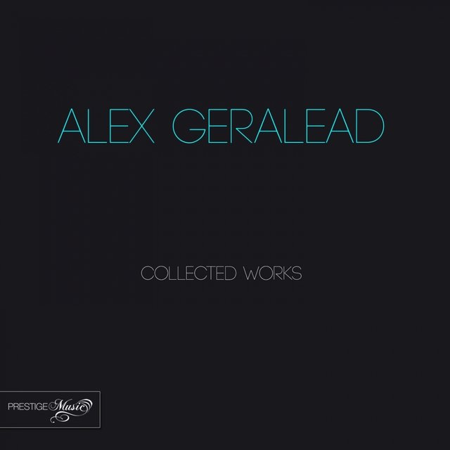 Alex Geralead Collected Works