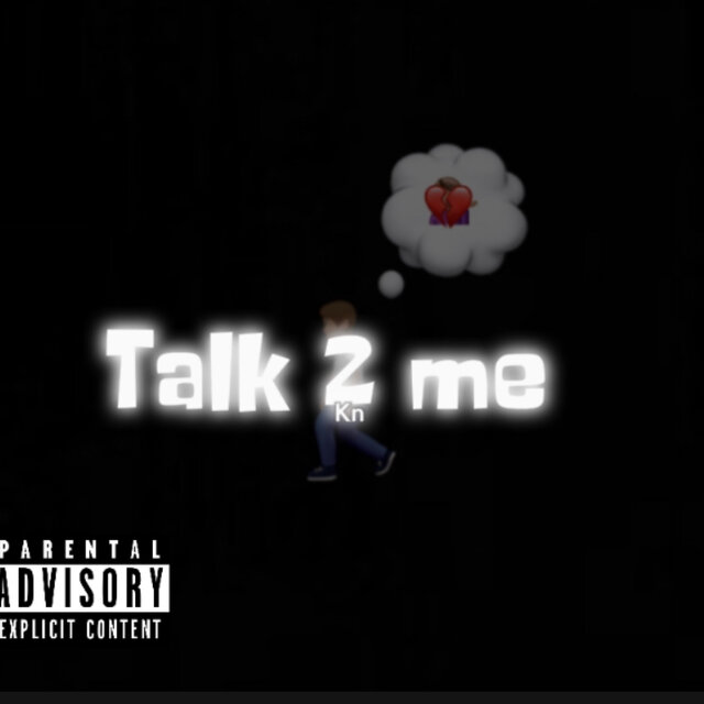Talk 2 me