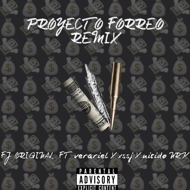 Proyecto Forreo (Remix)