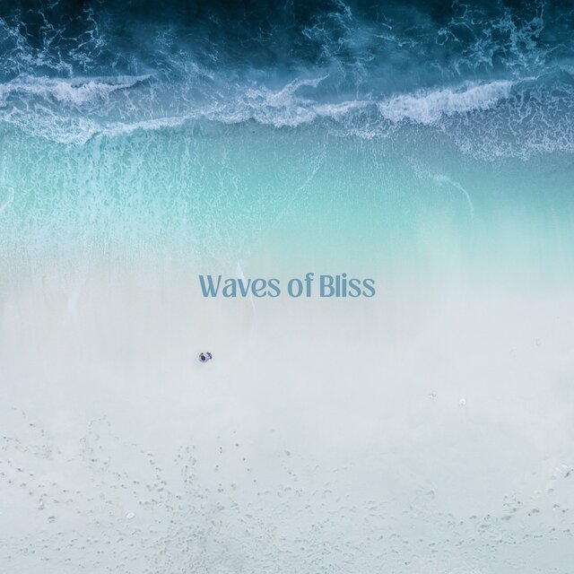 Waves of Bliss