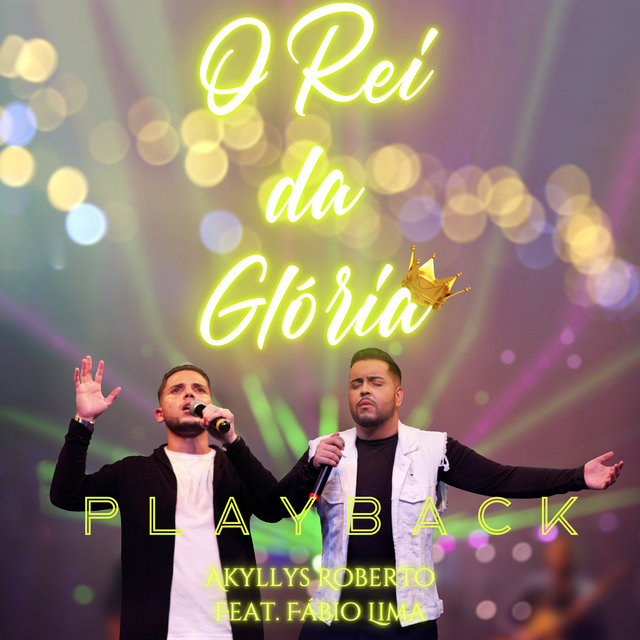 O Rei da Glória: In Live (Playback)