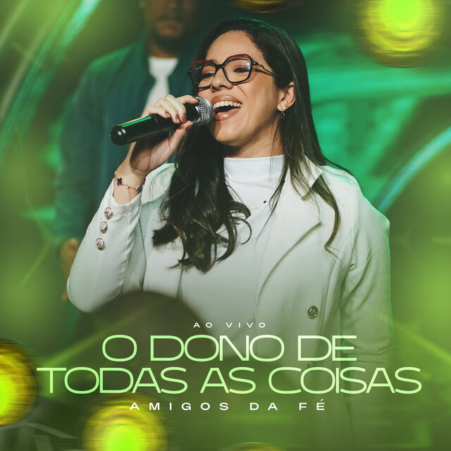 O Dono de Todas as Coisas (Ao Vivo)