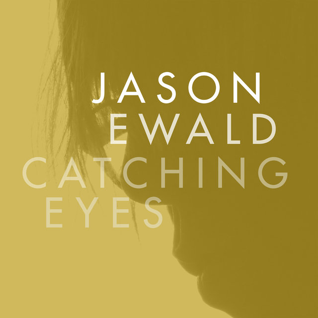 Catching Eyes