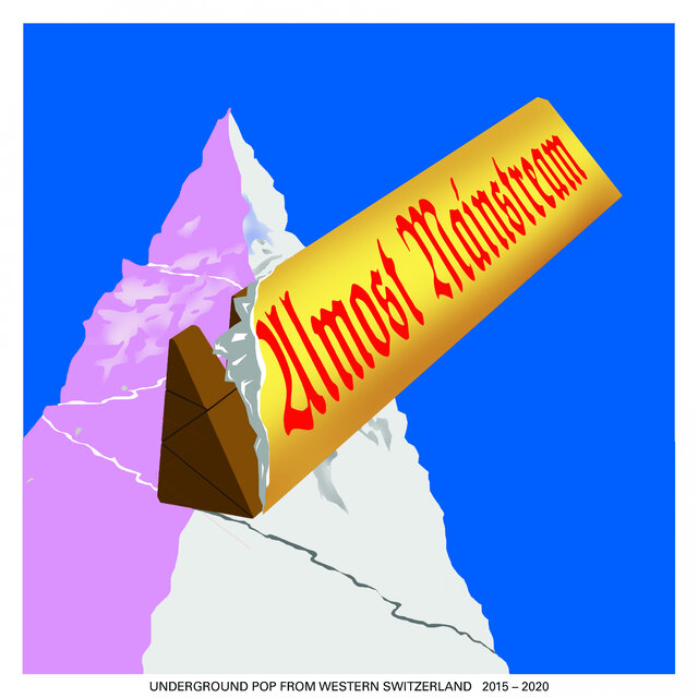Almost Mainstream: Underground Pop From Western Switzerland 2015​-​2020 - Vol. 1