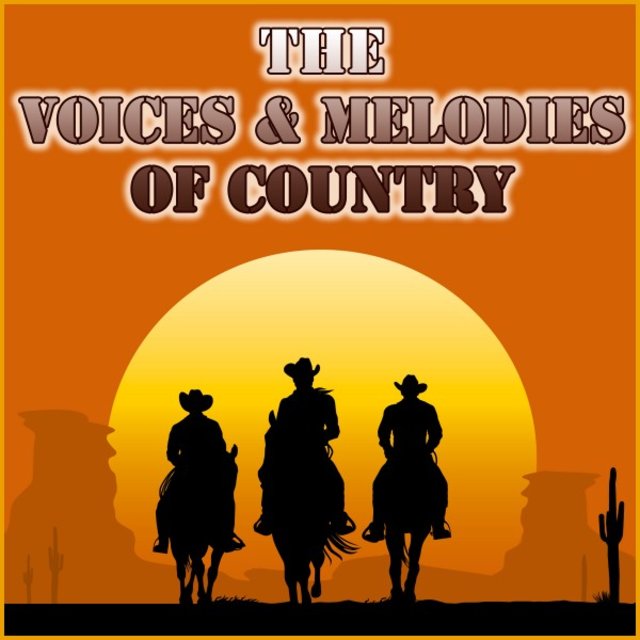 The Voices & Melodies of Country