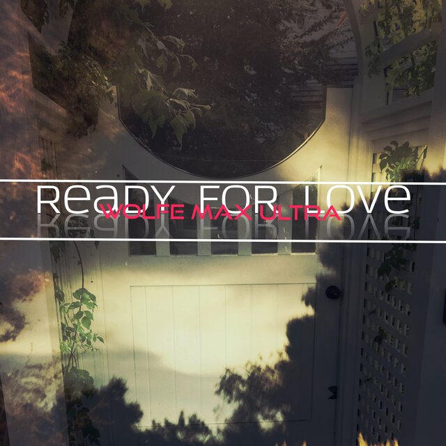 Ready for Love