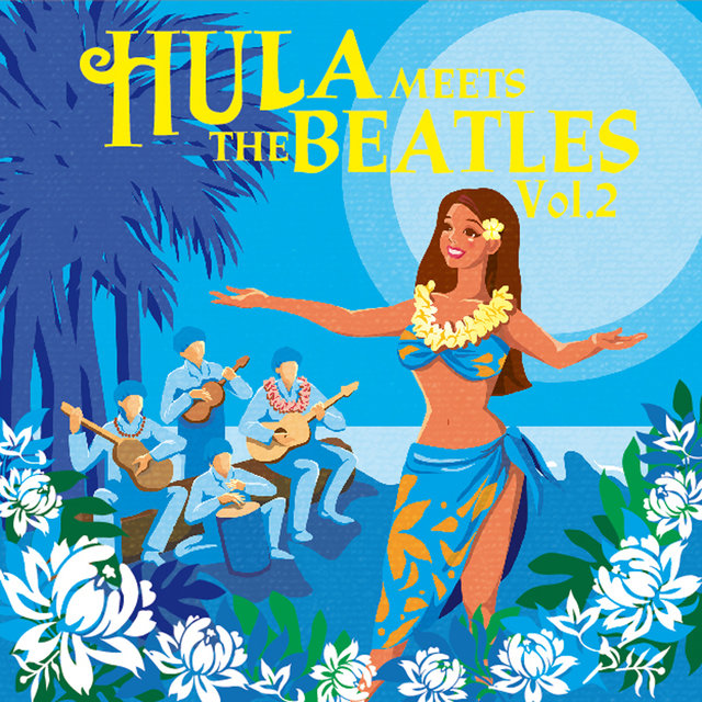 Hula Meets the Beatles Vol.2
