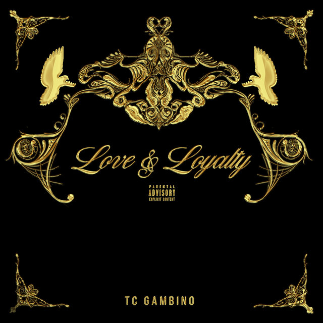 Love & Loyalty (Deluxe Version)