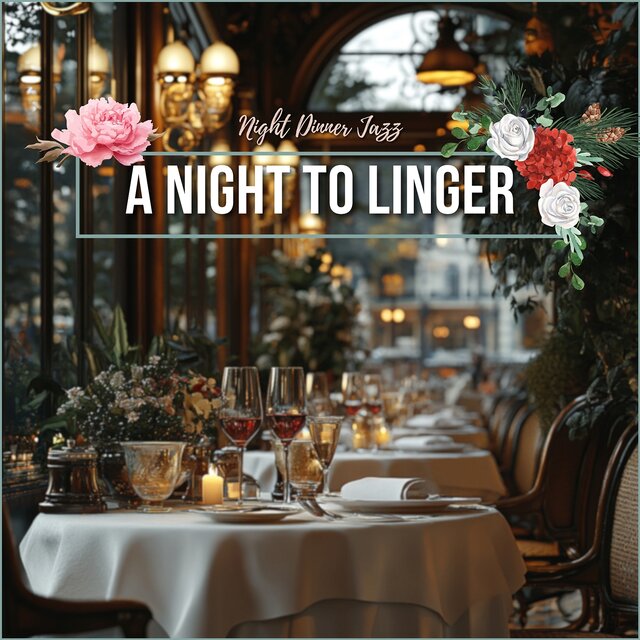 A Night to Linger