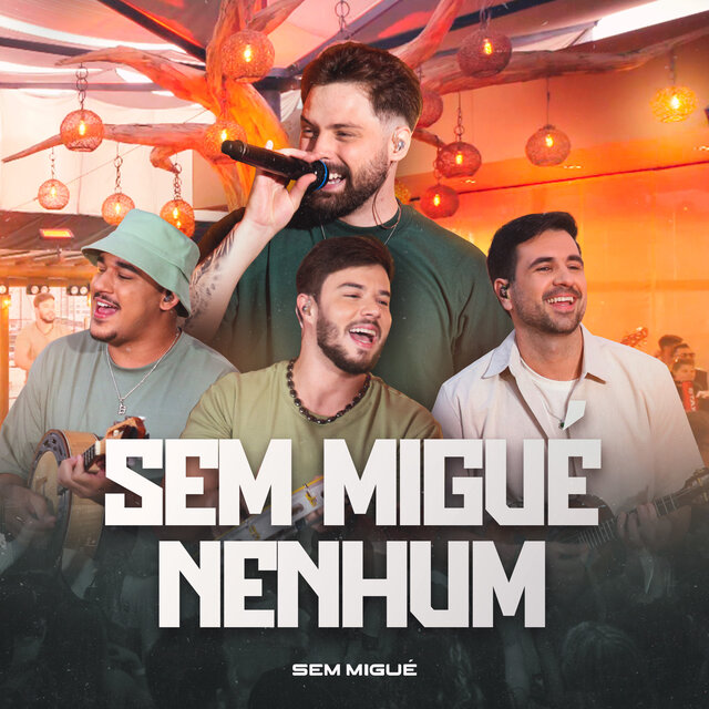 Sem Migué Nenhum (Ao Vivo)